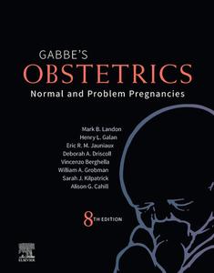 Obstetrics Normal and Problem Pregnancies (8th Edition)