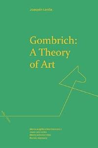 Gombrich A Theory of Art