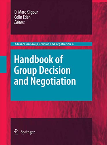 Handbook of Group Decision and Negotiation