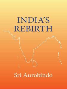 India’s Rebirth