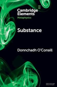 Substance (Elements in Metaphysics)