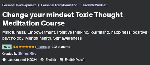 Change your mindset Toxic Thought Meditation Course