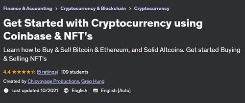 Get Started with Cryptocurrency using Coinbase & NFT's
