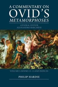 A Commentary on Ovid's Metamorphoses Volume 3