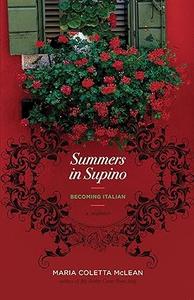 Summers in Supino Becoming Italian