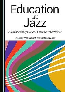Education as Jazz