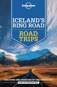 Lonely Planet Iceland's Ring Road 3 (Road Trips Guide)