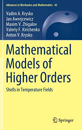 Mathematical Models of Higher Orders Shells in Temperature Fields (2024)
