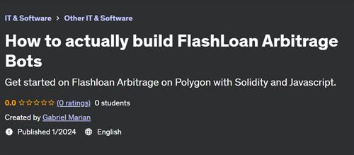 How to actually build FlashLoan Arbitrage Bots