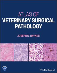 Atlas of Veterinary Surgical Pathology
