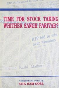 Time for Stock Taking Whither Sangh Parivar (RSS)