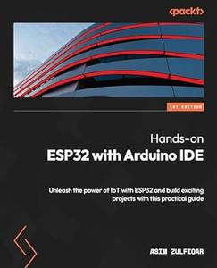 Hands–on ESP32 with Arduino IDE