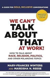 We Can't Talk about That at Work!, 2nd Edition