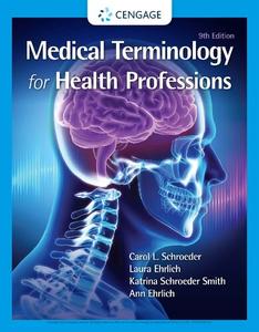 Medical Terminology for Health Professionsn 9th Edition