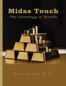 Midas Touch The Astrology of Wealth