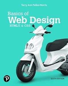 Basics of Web Design HTML5 & CSS, 6th Edition