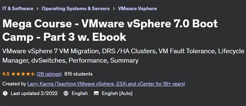 Mega Course – VMware vSphere 7.0 Boot Camp – Part 3 w. Ebook