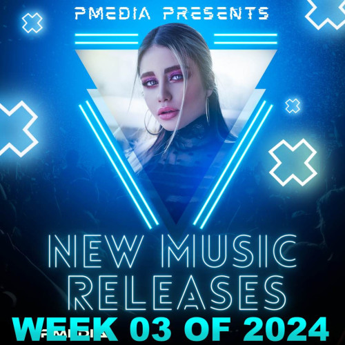 New Music Releases Week 03 (2024)