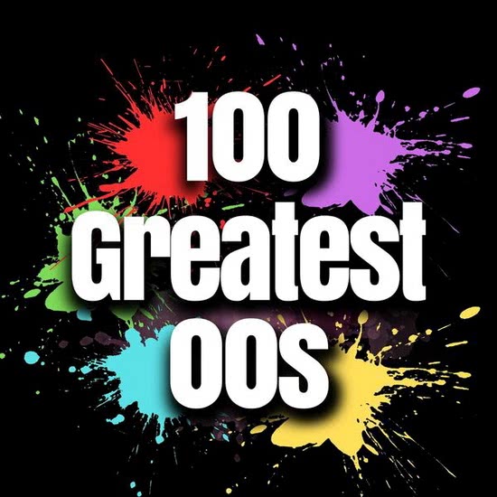 100 Greatest 00s