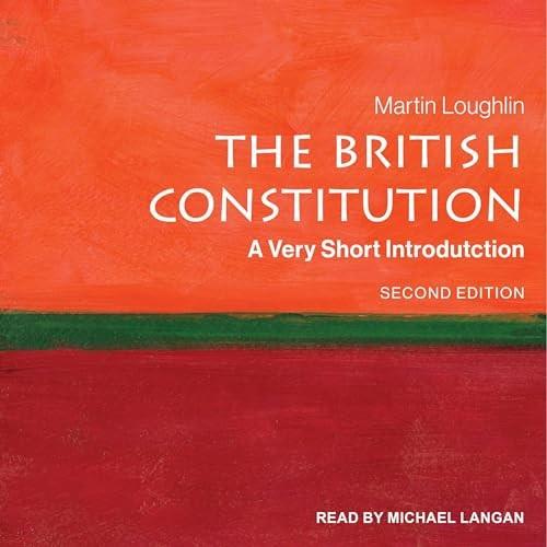 The British Constitution (Second Edition) A Very Short Introduction [Audiobook]