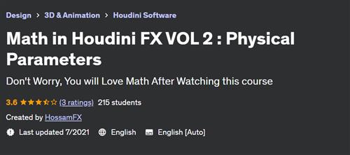 Math in Houdini FX VOL 2 – Physical Parameters