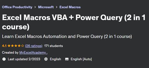 Excel Macros VBA + Power Query (2 in 1 course)