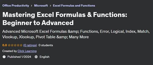 Mastering Excel Formulas & Functions – Beginner to Advanced