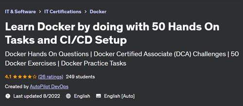 Learn Docker by doing with 50 Hands On Tasks and CI/CD Setup