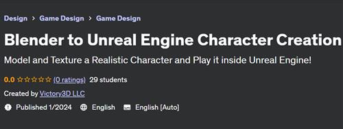 Blender to Unreal Engine Character Creation