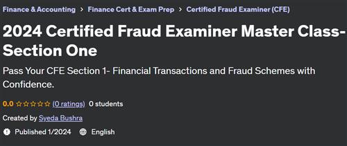2024 Certified Fraud Examiner Master Class–Section One