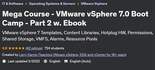 Mega Course – VMware vSphere 7.0 Boot Camp – Part 2 w. Ebook
