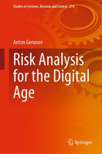 Risk Analysis for the Digital Age (Studies in Systems, Decision and Control)