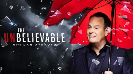 The UnBelievable with Dan Aykroyd S01E06 1080p WEB h264-EDITH