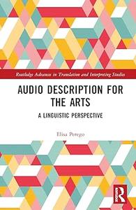 Audio Description for the Arts A Linguistic Perspective