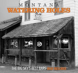 Montana Watering Holes The Big Sky's Best Bars