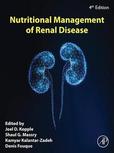 Nutritional Management of Renal Disease (4th Edition)