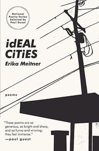 Ideal Cities Poems (National Poetry Series)