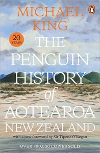 The Penguin History of New Zealand, 20th Anniversary Edition