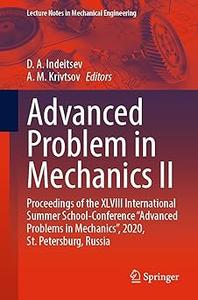 Advanced Problem in Mechanics II Proceedings of the XLVIII International Summer School–Conference Advanced Problems in