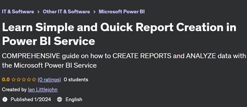 Learn Simple and Quick Report Creation in Power BI Service