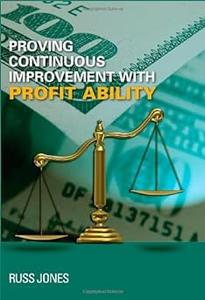 Proving Continuous Improvement with Profit Ability