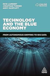 Technology and the Blue Economy From Autonomous Shipping to Big Data