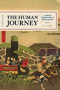 The Human Journey A Concise Introduction to World History
