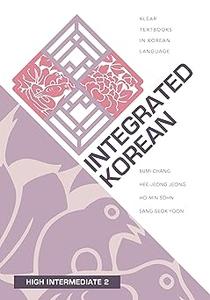 Integrated Korean High Intermediate 2