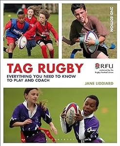 Tag Rugby Everything You Need to Know to Play and Coach