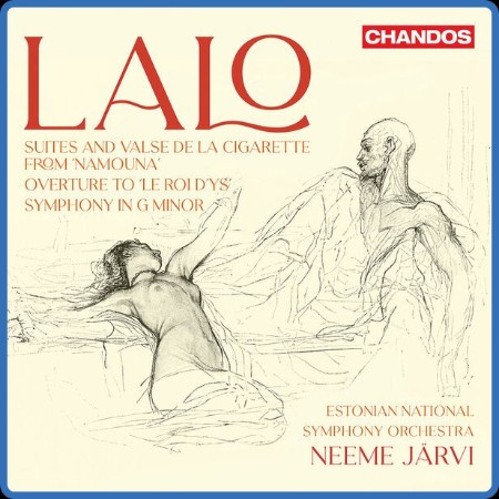 Estonian National Symphony Orchestra - Lalo: Symphony In G Minor, Orchestral Works...