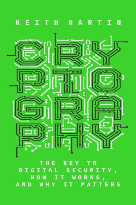 Cryptography by Keith Martin