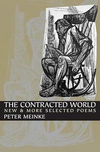 The Contracted World New & More Selected Poems (Pitt Poetry Series)