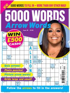 5000 Words Arrow words – Issue 30 – 23 January 2024