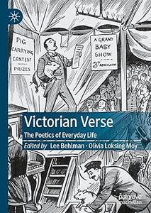 Victorian Verse The Poetics of Everyday Life